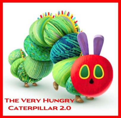 The Very Hungry Caterpillar 2.0